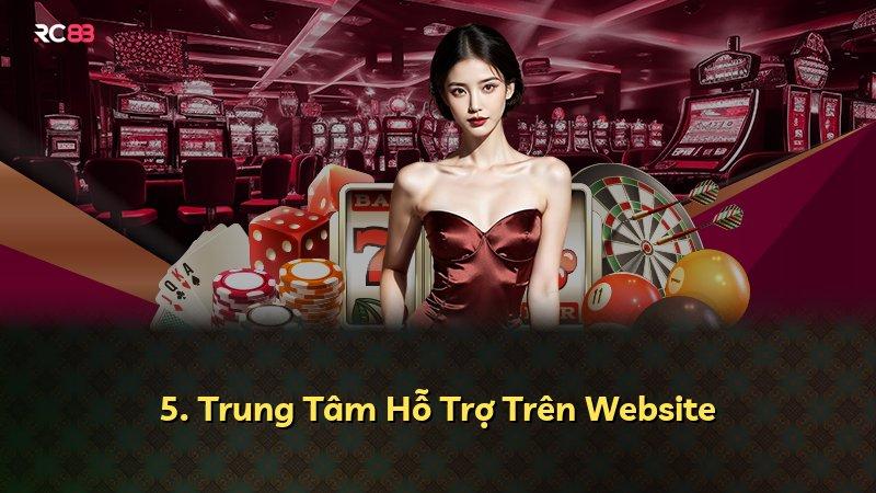 5. Trung Tâm Hỗ Trợ Trên Website