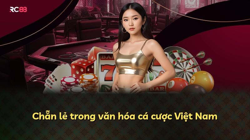 Chẵn lẻ trong văn hóa cá cược Việt Nam