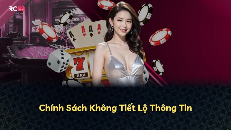 Chính Sách Không Tiết Lộ Thông Tin