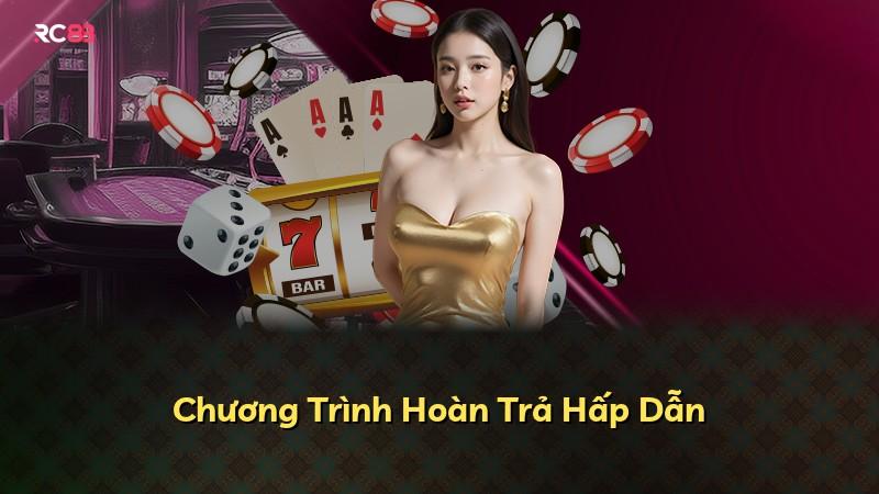 Chương Trình Hoàn Trả Hấp Dẫn