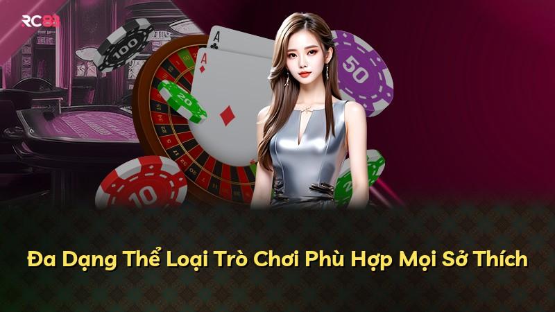 Đa Dạng Thể Loại Trò Chơi Phù Hợp Mọi Sở Thích