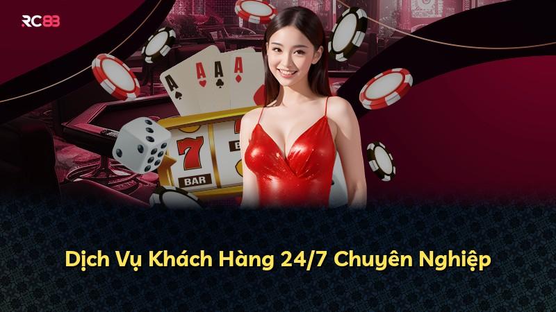 Dịch Vụ Khách Hàng 24/7 Chuyên Nghiệp