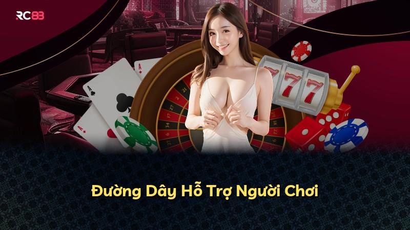 Đường Dây Hỗ Trợ Người Chơi
