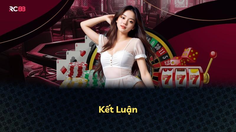 Kết Luận