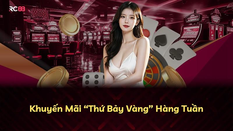 Khuyến Mãi “Thứ Bảy Vàng” Hàng Tuần