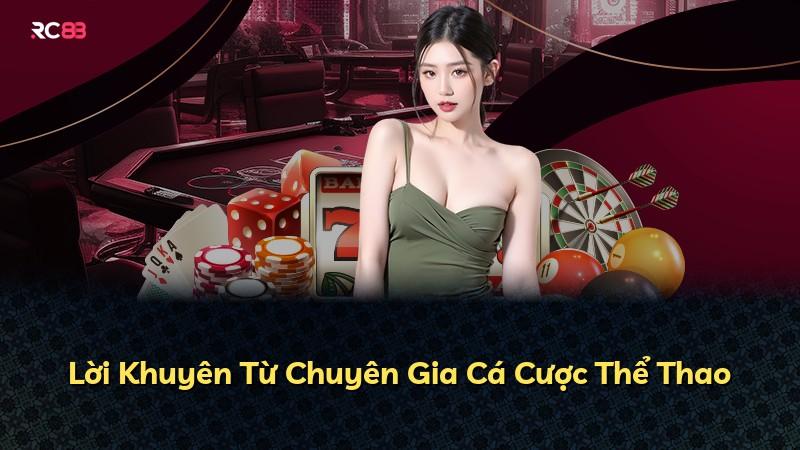 Lời Khuyên Từ Chuyên Gia Cá Cược Thể Thao
