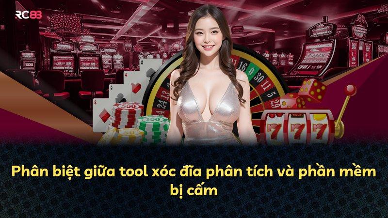 Phân biệt giữa tool xóc đĩa phân tích và phần mềm bị cấm