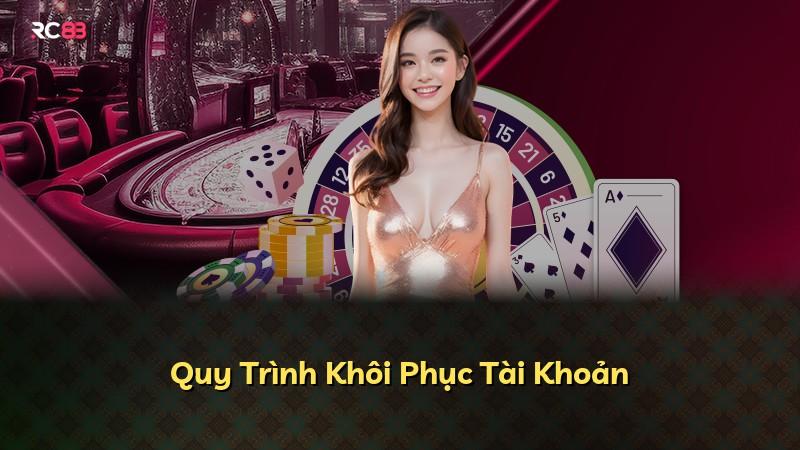 Quy Trình Khôi Phục Tài Khoản