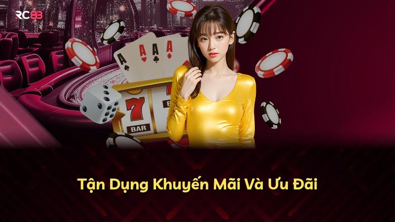 Tận Dụng Khuyến Mãi Và Ưu Đãi