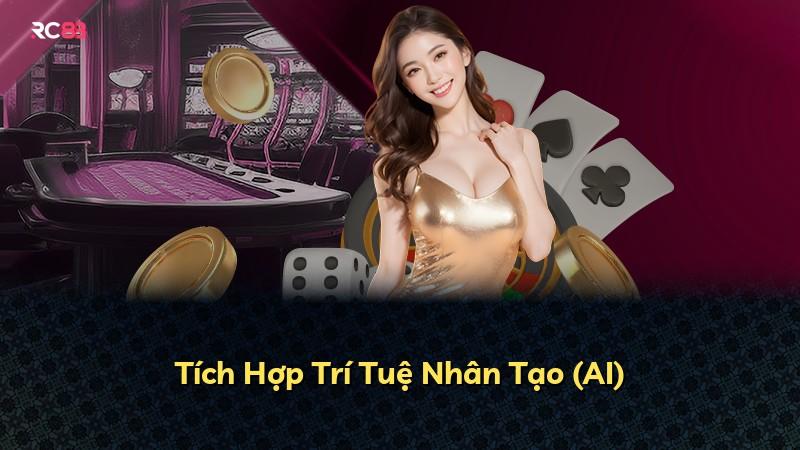 Tích Hợp Trí Tuệ Nhân Tạo (AI)