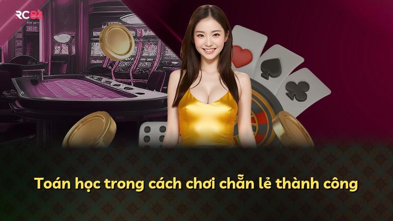 Toán học trong cách chơi chẵn lẻ thành công