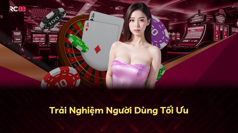 Trải Nghiệm Người Dùng Tối Ưu
