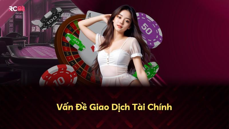 Vấn Đề Giao Dịch Tài Chính